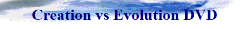 Creation vs Evolution DVD